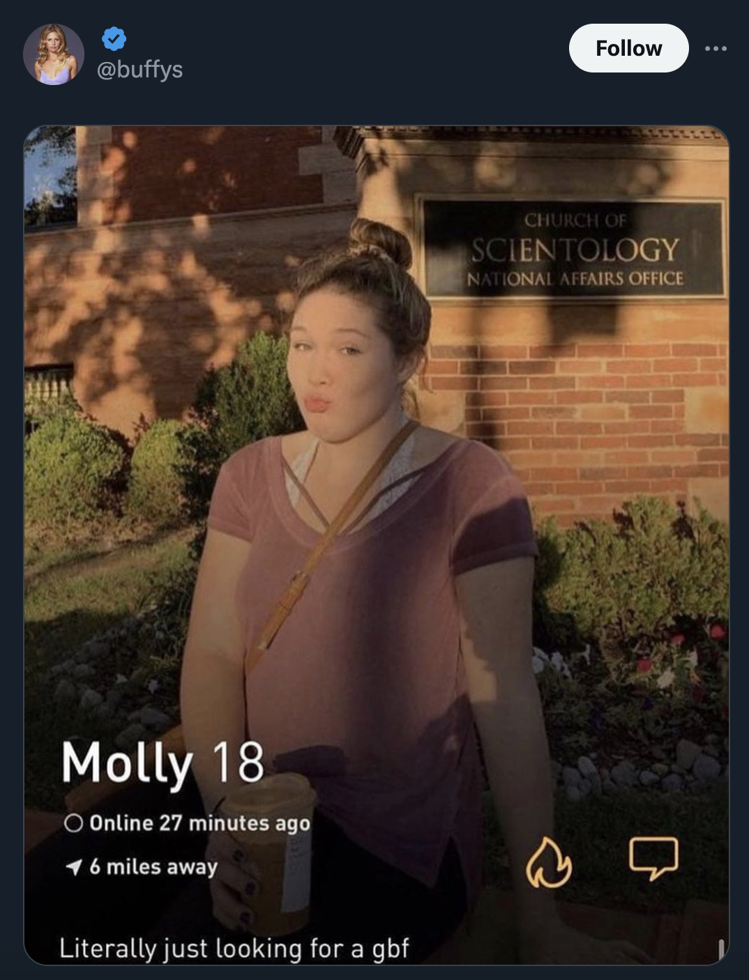 screenshot - Molly 18 Online 27 minutes ago 16 miles away Literally just looking for a gbf Church Of Scientology National Affairs Office